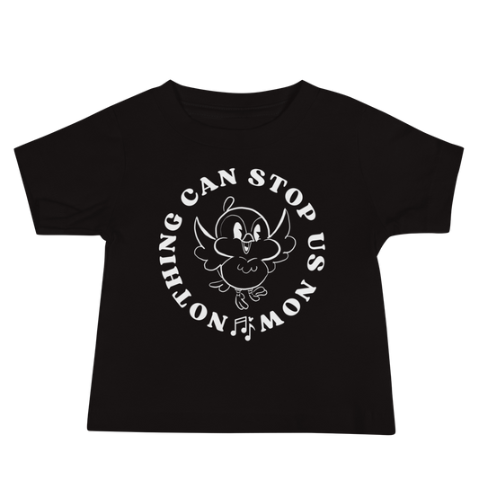 Nothing can stop us now-Baby Jersey Short Sleeve Tee